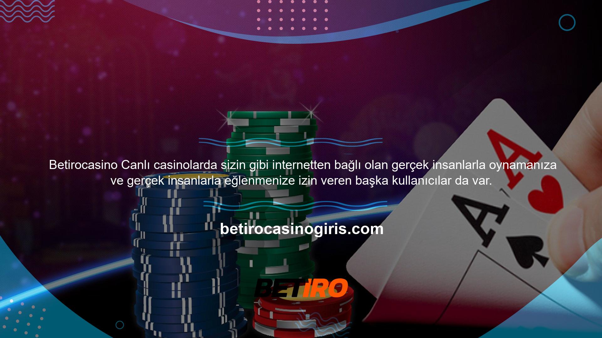 Bu insanlar poker ve diğer kağıt oyunları oynamak, onlarla sohbet etmek ve merak ettiğiniz herhangi bir şey hakkında tavsiye istemek için mükemmeldir